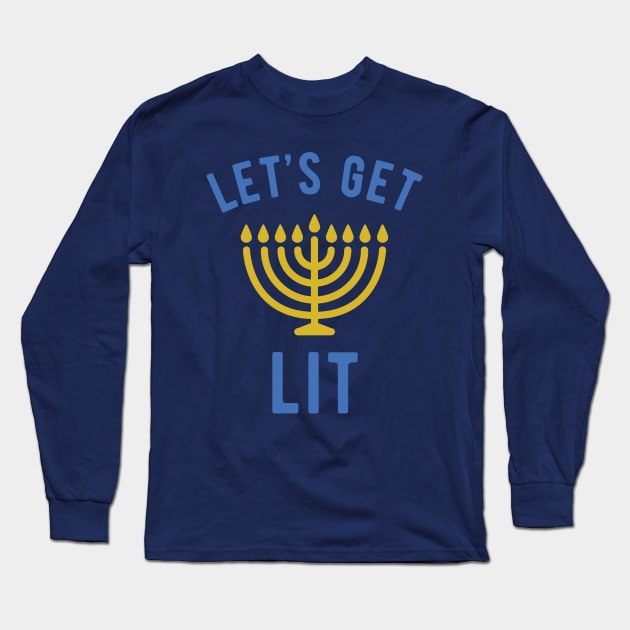 Hanukkah Let's Get Lit Funny Menorah Shirt Long Sleeve T-Shirt by ECStudios